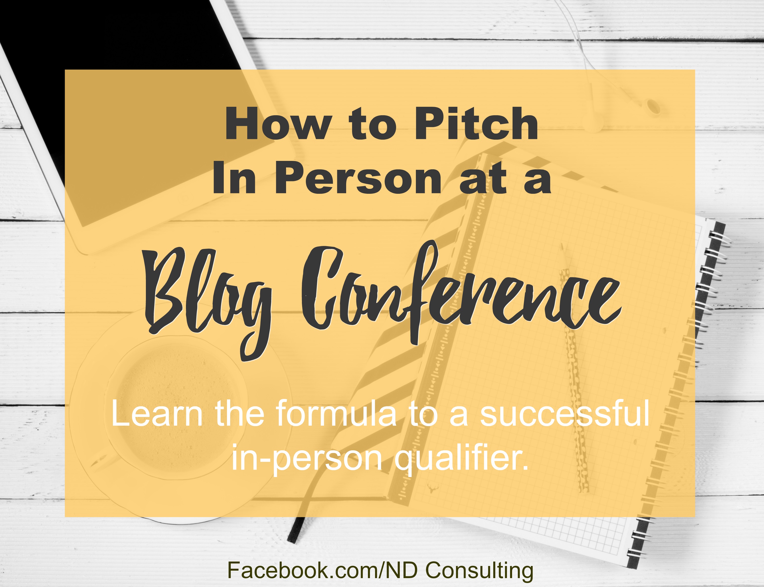 Grow confidence and find the right partner when you learn how to pitch a brand in person at a blog conference.