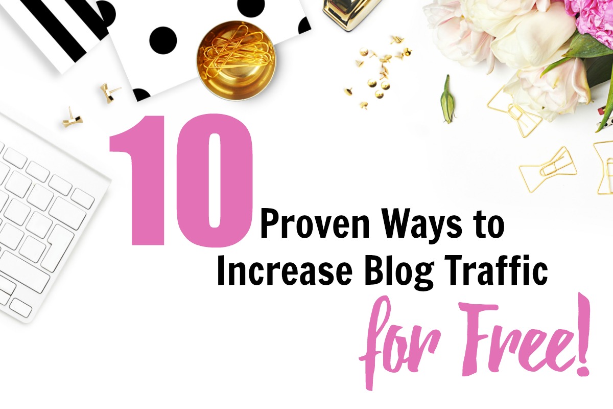 Here are 10 ways to increase blog traffic for free - you just need a plan. Get one here.